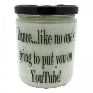 StarHollowCandleCo Dance, Like No One's Going To Put You on Youtube Buttery Maple Syrup Jar SHCC1308